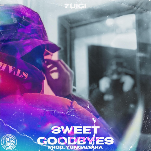 'Sweet Goodbyes' cover art