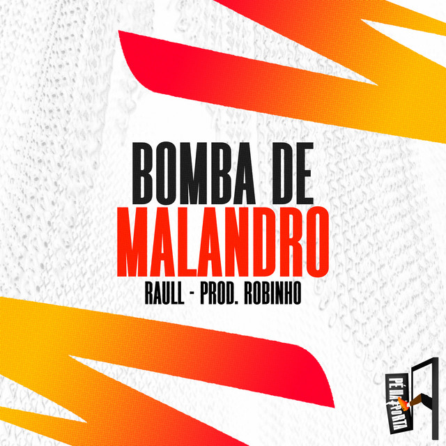 'Bomba De Malandro' cover art