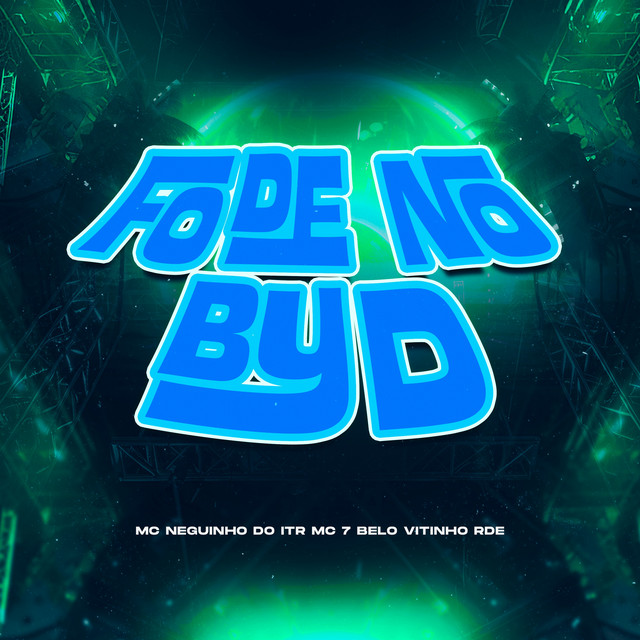 'FODE NO BYD' cover art