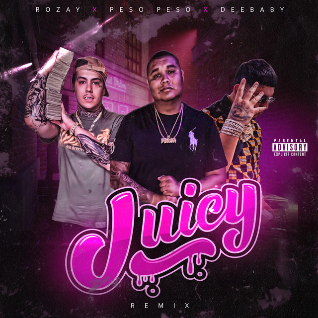 'Juicy (Remix)' cover art