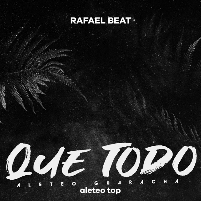 'Que Todo (Aleteo Guaracha)' cover art