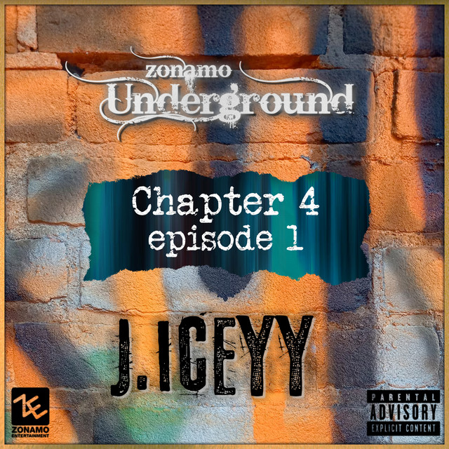 'Zonamo Chapter 4 Episode 1 - J.Iceyy' cover art