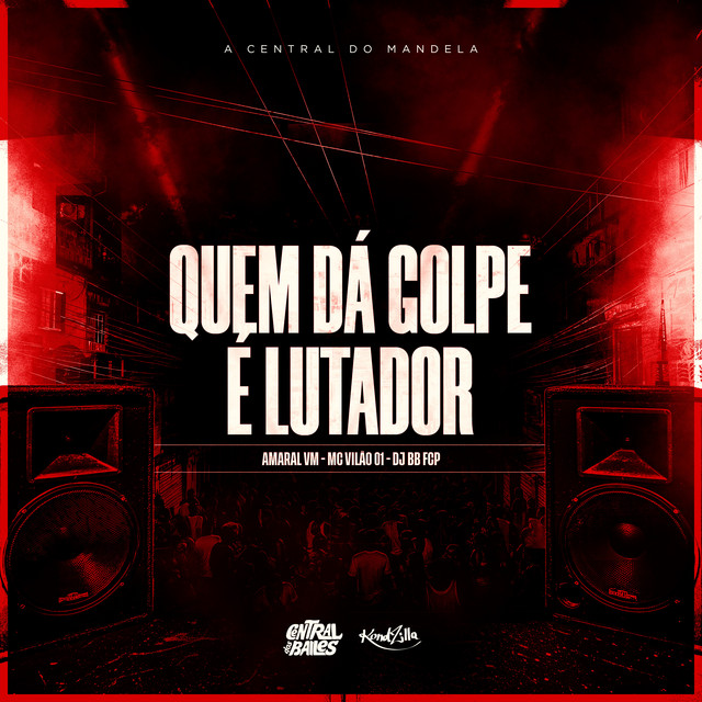 'Quem Dá Golpe É Lutador' cover art