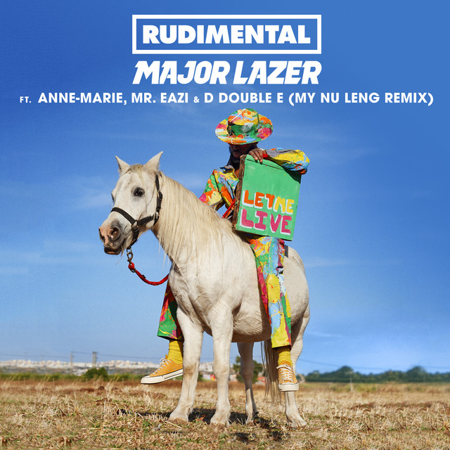 'Let Me Live (feat. Anne-Marie, Mr Eazi & D Double E) [My Nu Leng Remix]' cover art