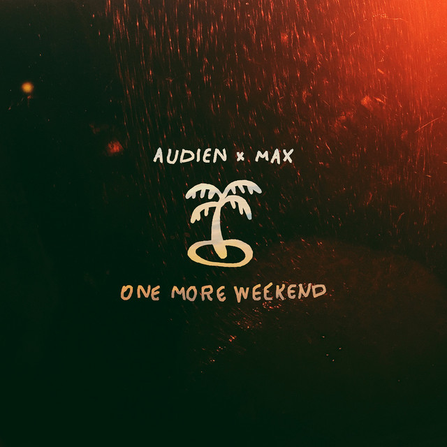 'One More Weekend' cover art
