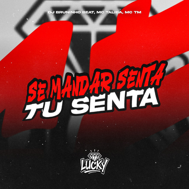 'Se Mandar Senta Tu Senta' cover art