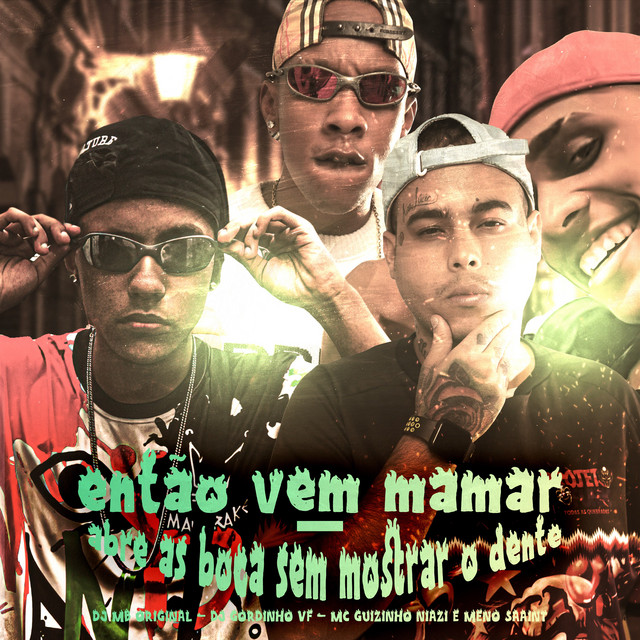 'Entao Vem Mamar Abre As Boca Sem Mostrar o Dente' cover art