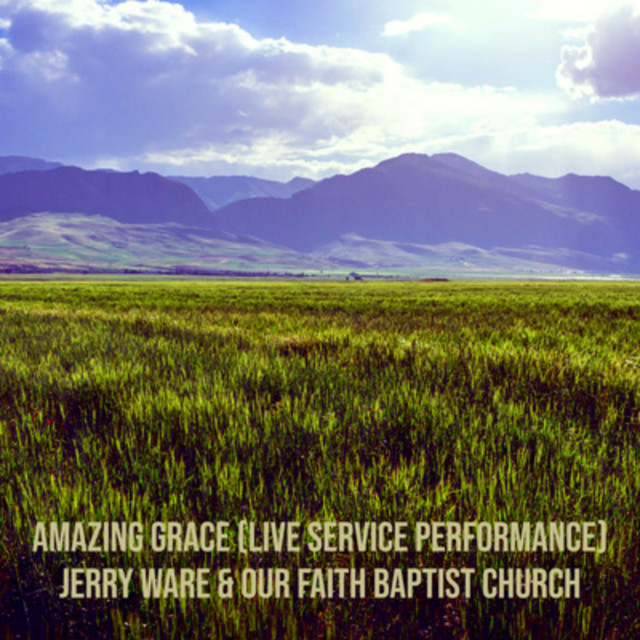'Amazing Grace Denver Co 5/17/2019 (Live Service Performance)' cover art
