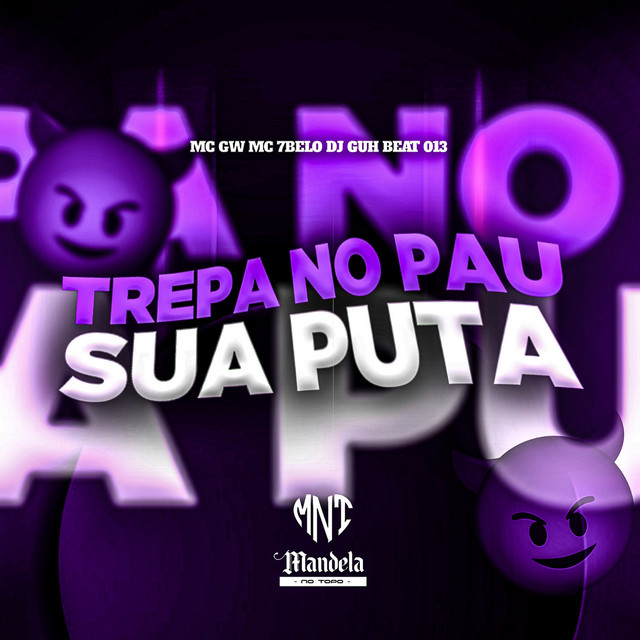 'Trepa no Pau Sua Puta' cover art