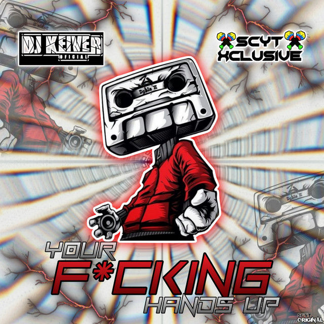 'Your F*cking Hands Up' cover art
