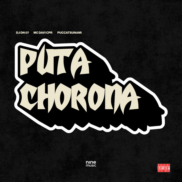 'PUTA CHORONA' cover art