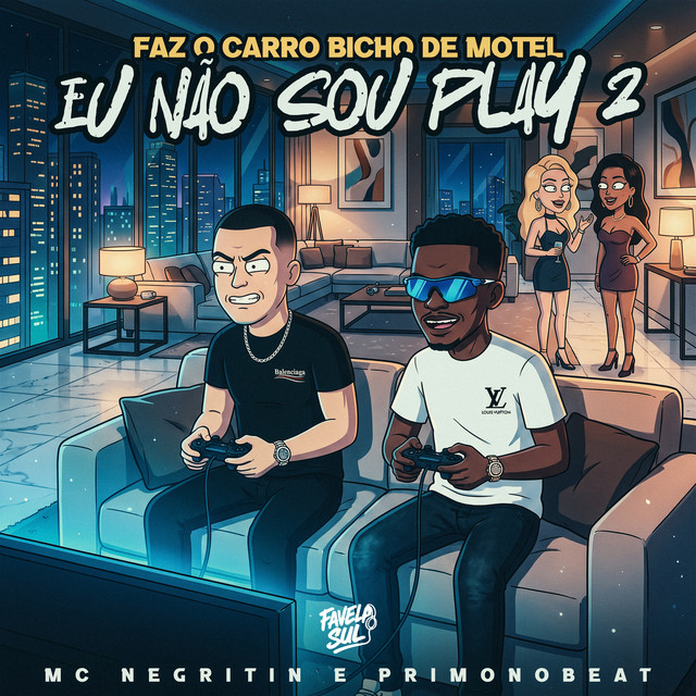 'Faz o Carro Bicho de Motel vs Eu Não Sou Play 2' cover art