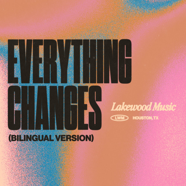 'Everything Changes (Bilingual Version)' cover art