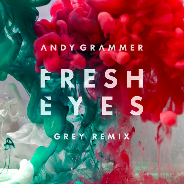 'Fresh Eyes (Grey Remix)' cover art