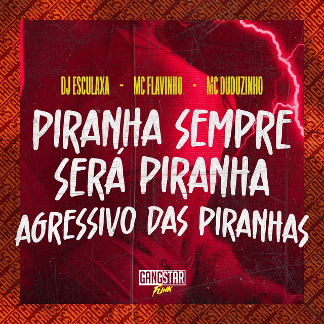 'Piranha Sempre Será Piranha / Agressivo das Piranhas' cover art