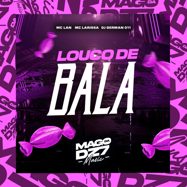 'Louco de Bala' cover art