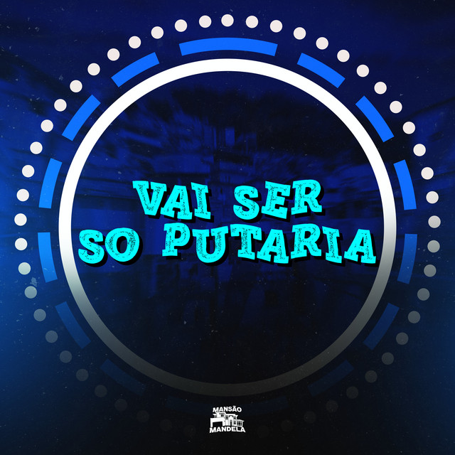 'Vai Ser Só Putaria' cover art