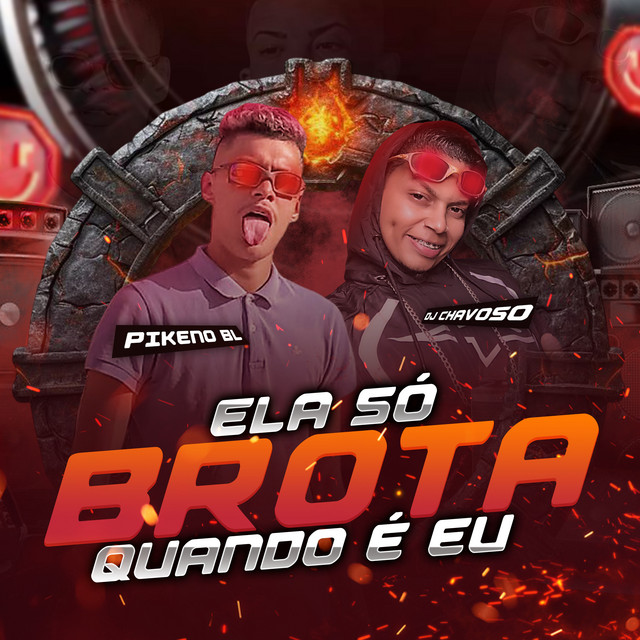 'Ela Só Brota Quando É Eu' cover art