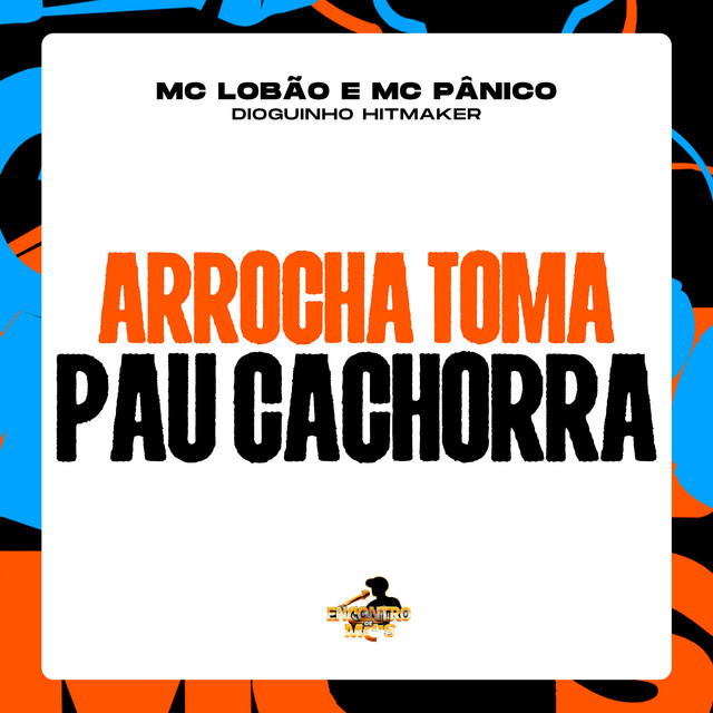 'Arrocha Toma Pau Cachorra' cover art