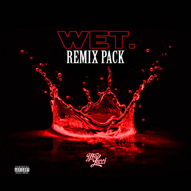 'Wet Remix Pack' cover art