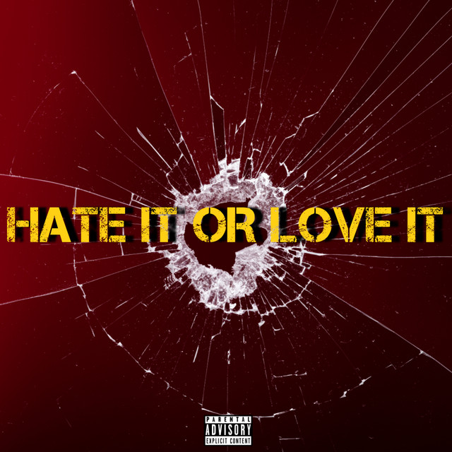 'Hate it or Love it Freestyle' cover art