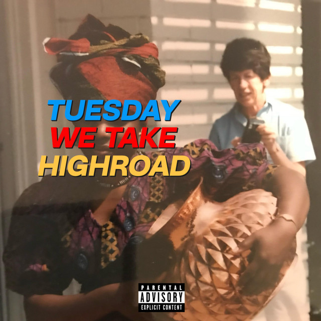 'Tuesday We Take Highroad' cover art