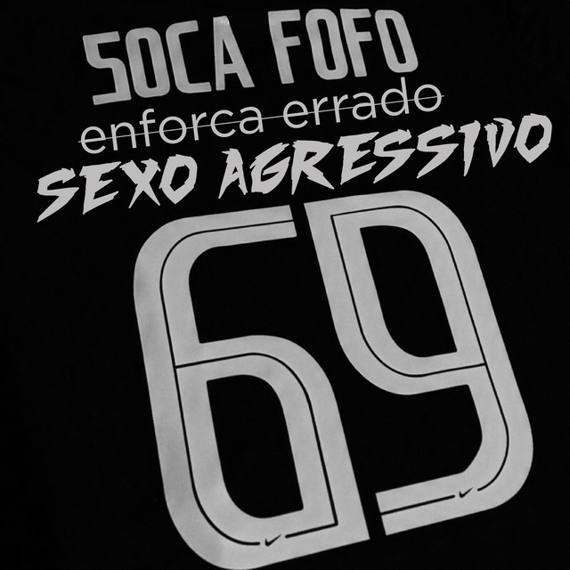 'Soca Fofo Enforca Errado Vs Sexo Agressivo' cover art