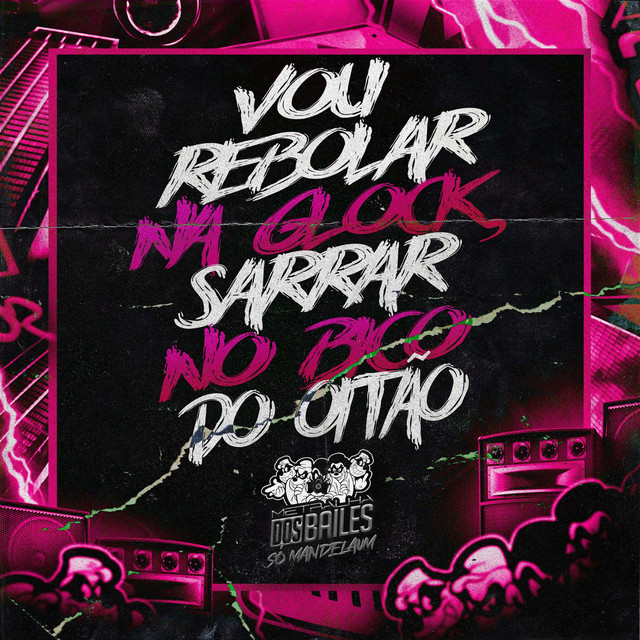 'Vou Rebolar na Glock, Sarrar no Bico do Oitão' cover art