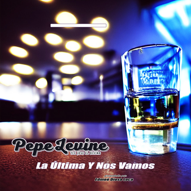 'La Última y Nos Vamos' cover art
