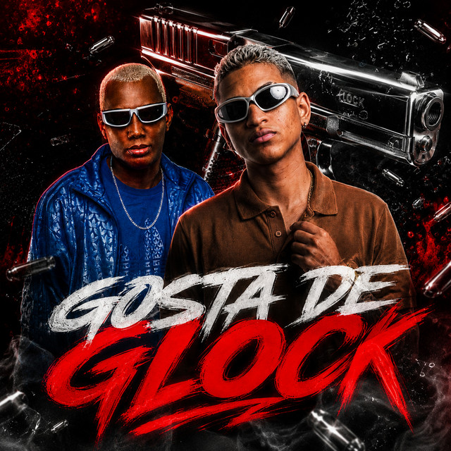 'GOSTA DE GLOCK' cover art