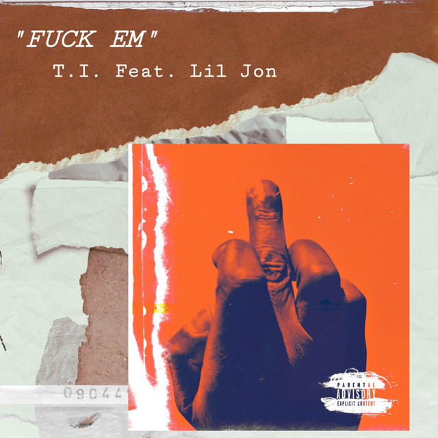 'Fuck Em (feat. Lil Jon)' cover art