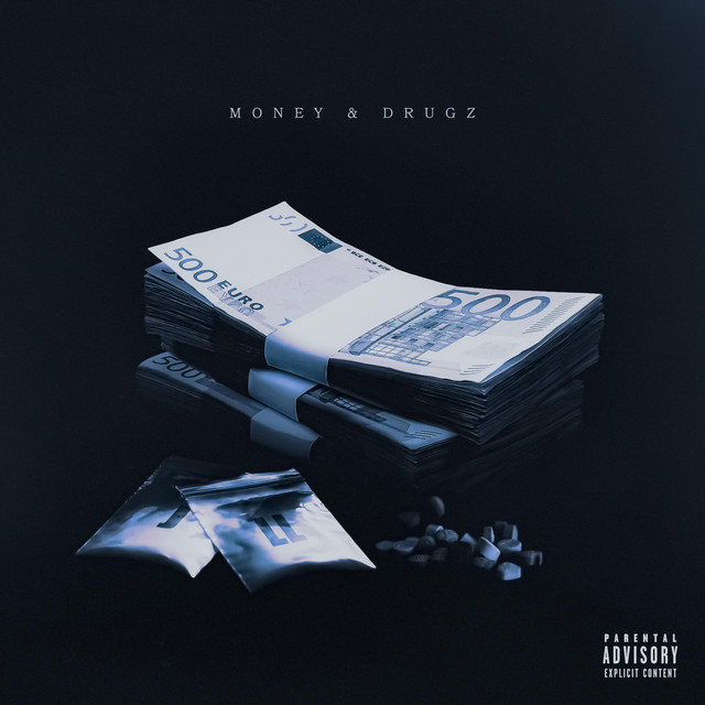 'Money & Drugz' cover art