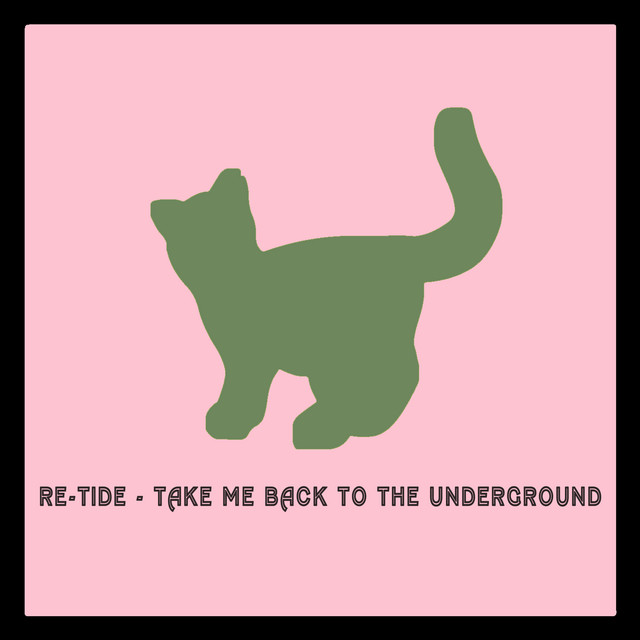 'Take Me Back to the Underground' cover art