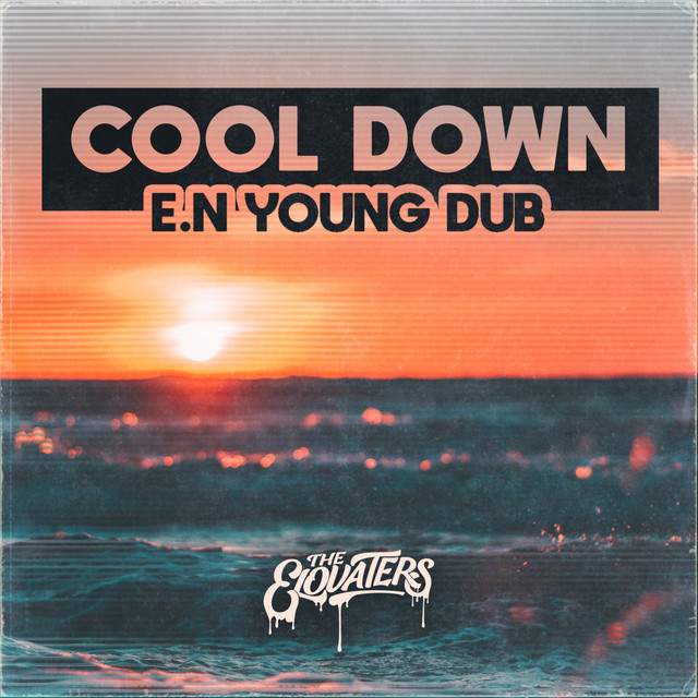 'Cool Down (E.N Young Dub)' cover art