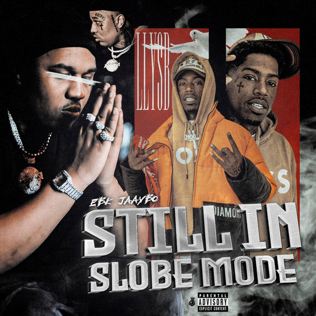 'Still In Slobe Mode' cover art