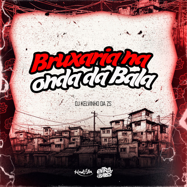'Bruxaria Na Onda Da Bala' cover art