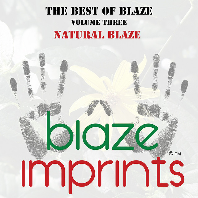 'The Best of Blaze, Vol. 3 - Natural Blaze' cover art