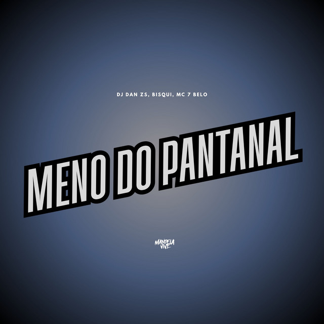 'Meno do Pantanal' cover art