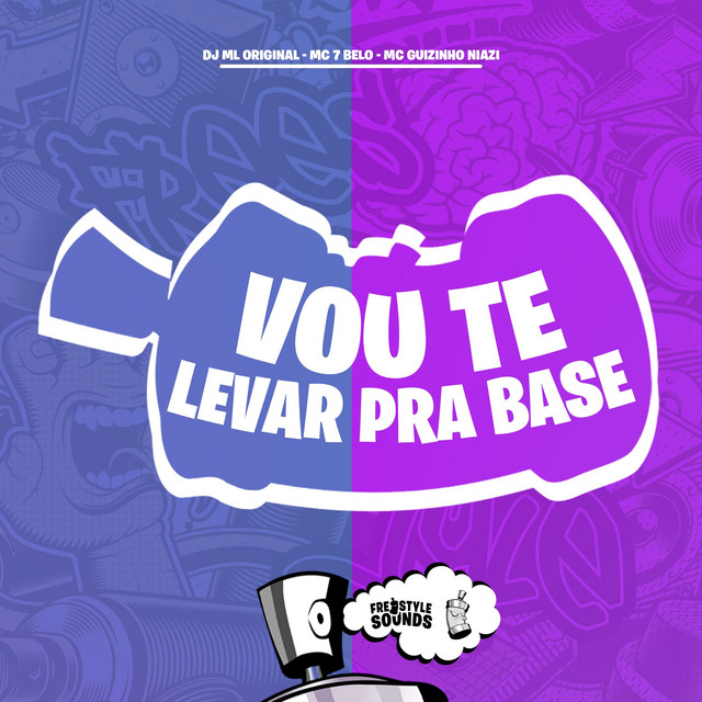 'Vou Te Levar Pra Base' cover art