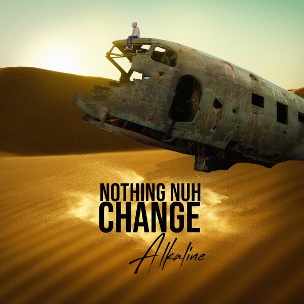 'Nothing nuh Change' cover art