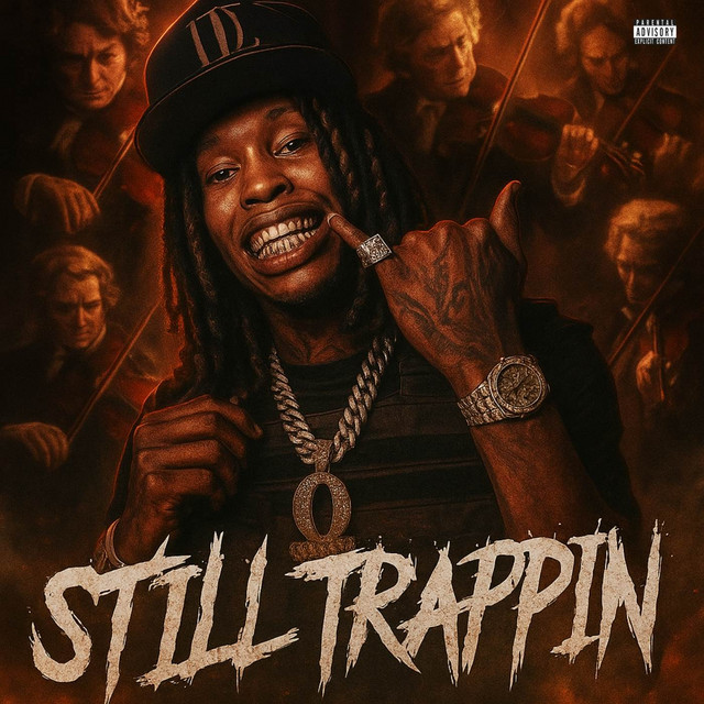 'Still Trappin' cover art