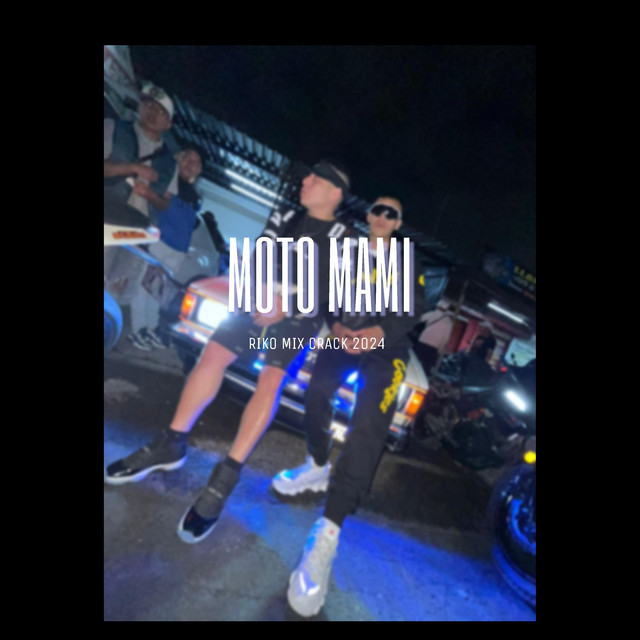 'Moto Mami crack' cover art