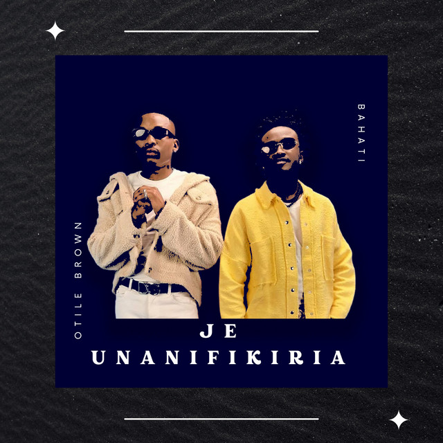 'Je Unanifikiria' cover art