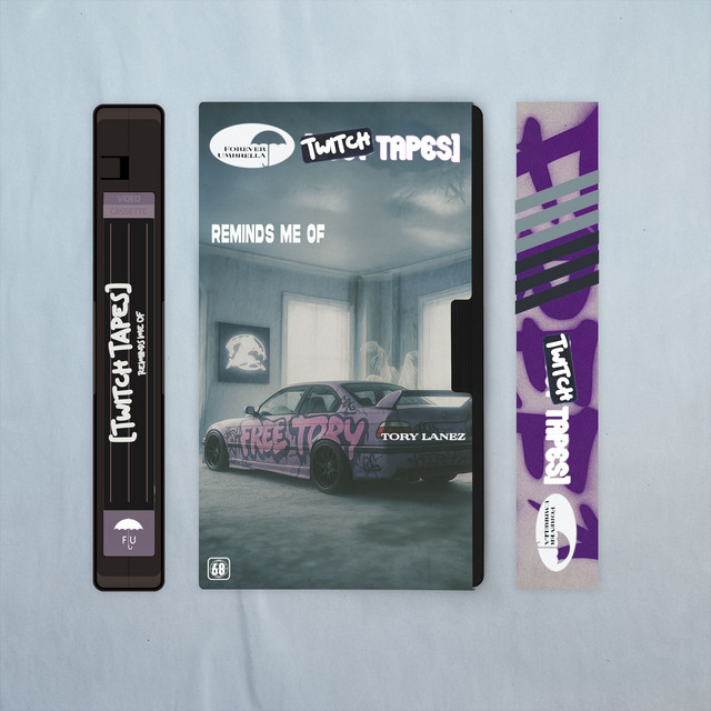 'Reminds Me Of (Twitch Tapes)' cover art