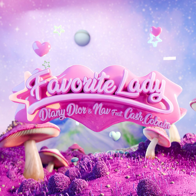 'FAVORITE LADY (with NAV & Cash Cobain)' cover art