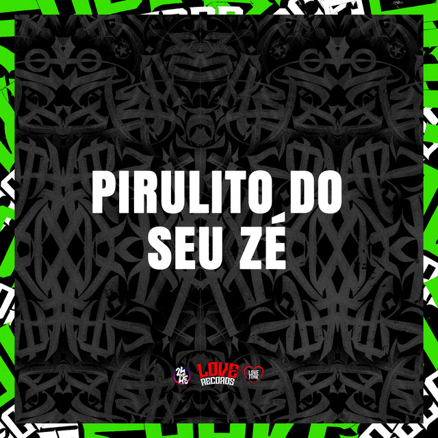 'Pirulito do Seu Zé' cover art