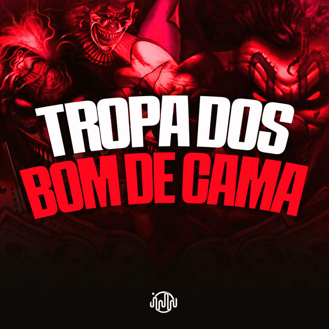 'Tropa dos Bom de Cama' cover art