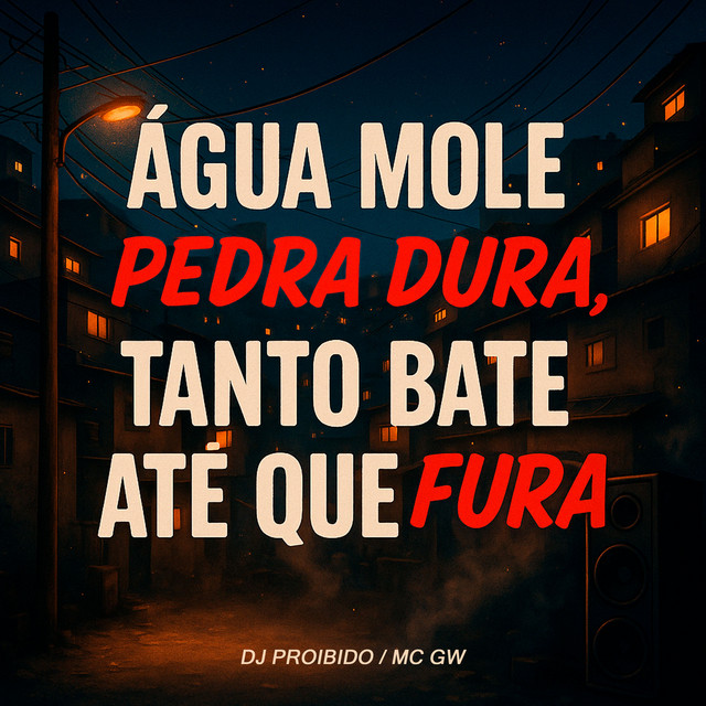 'Água mole pedra dura, tanto bate até que fura' cover art