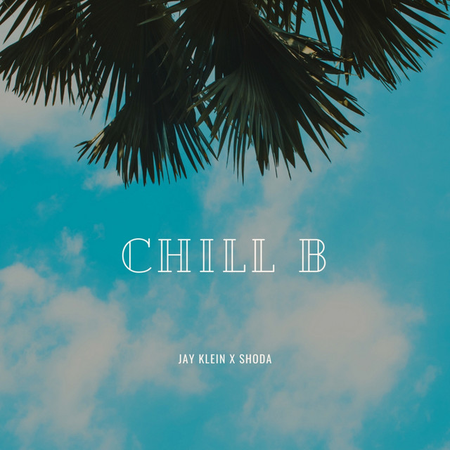 'Chill B' cover art