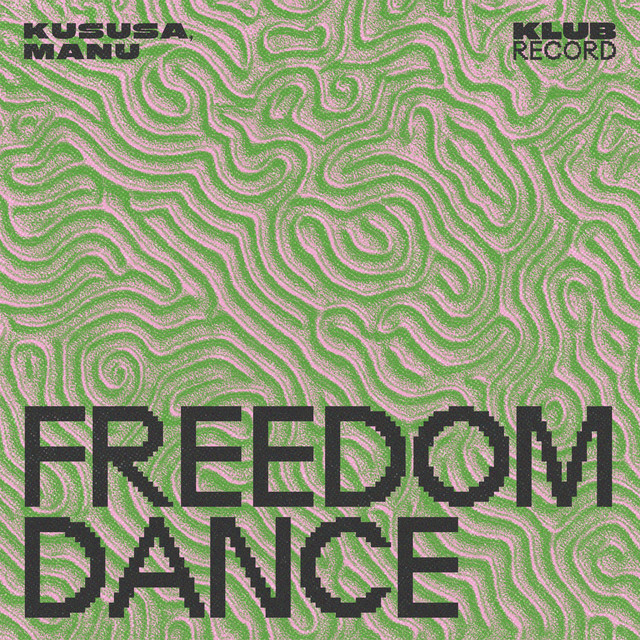 'Freedom Dance' cover art